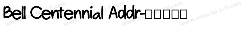 Bell Centennial Addr字体转换